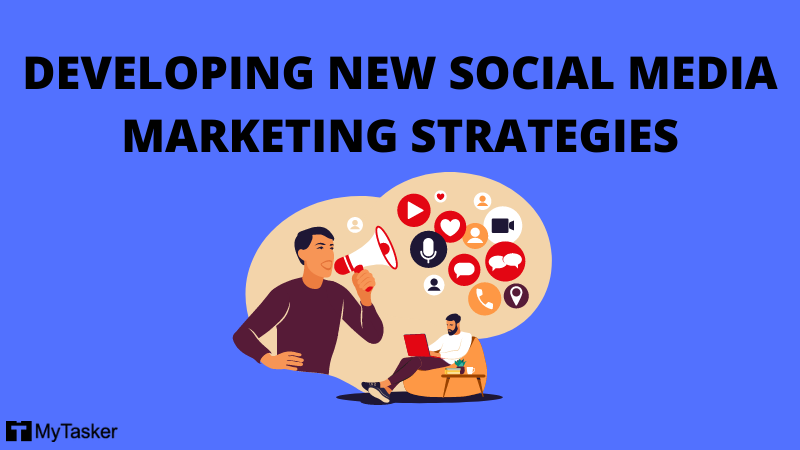 develop new social media marketing strategy